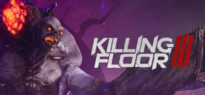 Killing Floor 3